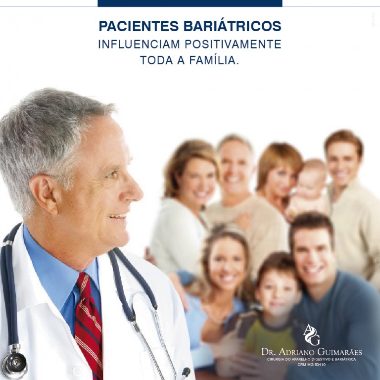 A influÃªncia positiva dos pacientes bariÃ¡tricos - Blog - Dr. Adriano Guimarães - Cirurgia do Aparelho Digestivo e Bariátrica - Patos de Minas - MG